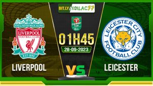Soi kèo Liverpool vs Leicester, 01h45 ngày 28/9/2023